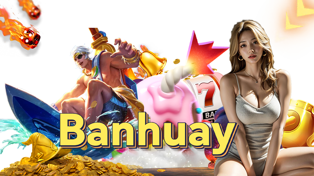 banhuay-เว็บคาสิโนออนไลน์